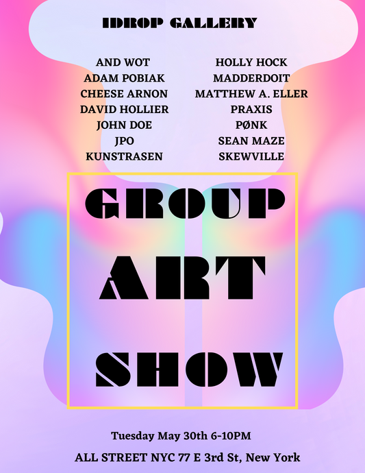 1DROP GROUP SHOW - ALL STREET GALLERY