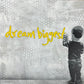 The biggest dream - Canvas